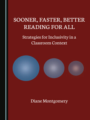 cover image of Sooner, Faster, Better Reading for All